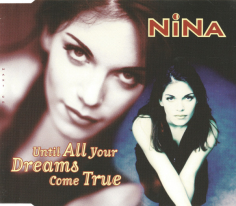 Until All Your Dreams Come True